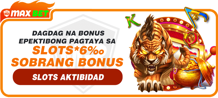 Maxbet - Slots 6% Bonus