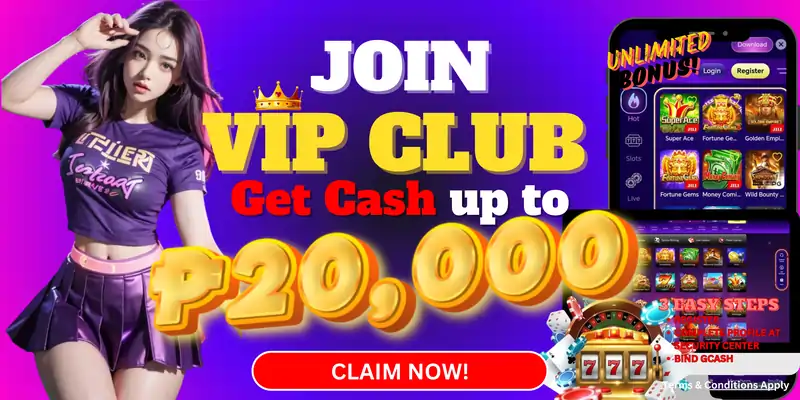 JOIN VIP CLUB AND GET CASH UP TO 20000